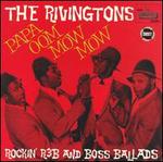 Papa Oom Mow Mow - The Rivingtons