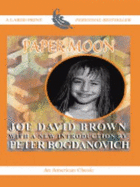 Paper Moon - Brown, Joe David
