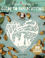 Paper Panda's Guide to Papercutting
