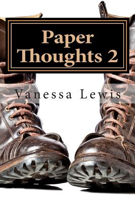 Paper Thoughts 2: Days Gone By - Lewis, Vanessa