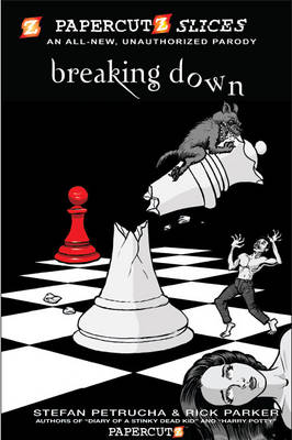 Papercutz Slices #2: Breaking Down: Breaking Down - Petrucha, Stefan