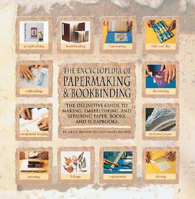 Papermaking & Bookbinding - Reimer-Epp, Heidi, and Reimer, Mary
