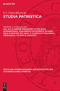 Papers Presented to the Sixth International Conference on Patristic Studies Held in Oxford 1971, Part III: Tertullian, Origenism, Gnostica, Cappadocian Fathers, Augustiniana