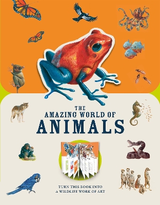 Paperscapes: The Amazing World of Animals: Turn This Book Into a Wildlife Work of Art - Butterfield, Moira, and Paperscapes