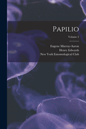 Papilio; Volume 2