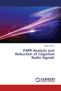 Papr Analysis and Reduction of Cognitive Radio Signals