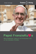 Papst Franziskus - Ein Jahr Pontifikat