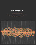 Papunya: A Place Made After the Story