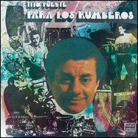 Para Los Rumberos - Tito Puente