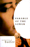 Parable of the Sower - Butler, Octavia E