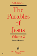 Parables of Jesus Vol 2