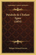Parabole de L'Enfant Egare (1854)