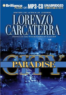 Paradise City - Carcaterra, Lorenzo, and Colacci, David (Read by)