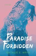 Paradise Forbidden