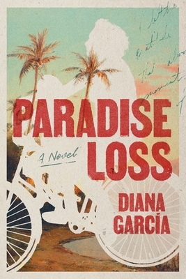 Paradise Loss - Garca, Diana, and Dias, Lusa (Cover design by)