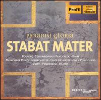Paradisi Gloria - Stabat Mater - Birgit Remmert (alto); Fabio Previati (baritone); Georgina von Benz (soprano); Iris Vermillion (mezzo-soprano);...