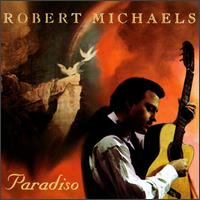 Paradiso - Robert Michaels