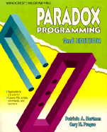 Paradox Programming - Hartman, Patricia A, and Prague, Cary N