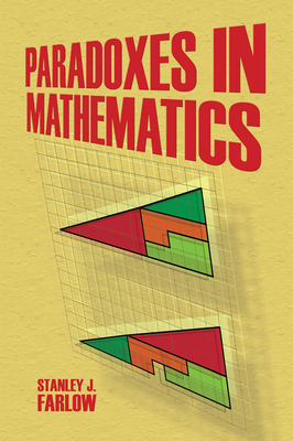 Paradoxes in Mathematics - Farlow, Stanley J