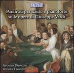 Parafrasi per Flauto e Pianoforte sulle opere di Giuseppe Verdi