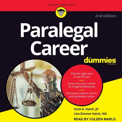 Paralegal Career for Dummies: 2nd Edition - Marlo, Coleen (Read by), and Hatch, Lisa Zimmer, and Hatch, Scott A