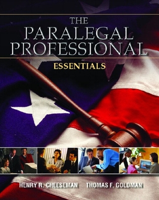 Paralegal Professional: Essentials (Brief Edition) - Goldman, Thomas F, and Cheeseman, Henry R