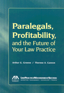 Paralegals, Profitability, and the Future of Your Law Practice