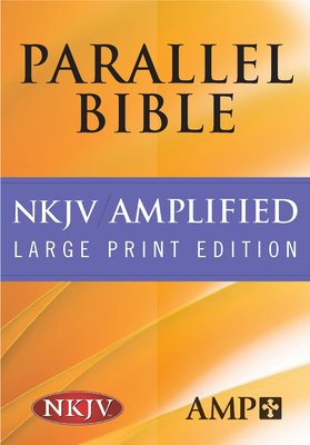 Parallel Bible-PR-Am/NKJV-Large Print - Publishers, Hendrickson
