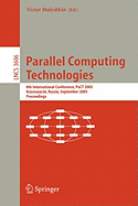 Parallel Computing Technologies: 8th International Conference, PaCT 2005, Krasnoyarsk, Russia, September 5-9, 2005, Proceedings