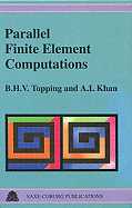 Parallel Finite Element Computations