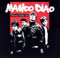 Paralyzed EP - Mando Diao