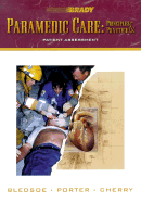 Paramedic Care: Principles Practice, Volume 2: Patient Assessment