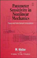 Parameter Sensitivity in Nonlinear Mechanics: Theory and Finite Element Computations