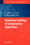 Parameter Setting in Evolutionary Algorithms