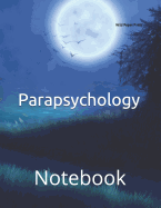 Parapsychology: Notebook