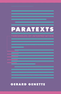 Paratexts: Thresholds of Interpretation