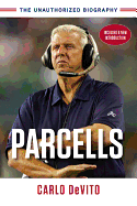 Parcells: The Unauthorized Biography