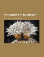 Parcimony in Nutrition