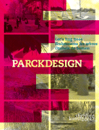 Parckdesign: Let's Hug Trees/Embrassons Les Arbres/Omhels de Bomen