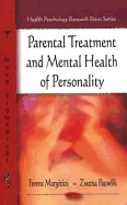 Parental Treatment and Mental Health of Personality
