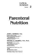 Parenteral Nutrition - Rombeau, John L