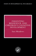 Parenting Behaviour and Children's Cognitive Development