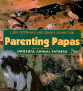 Parenting Papas: Unusual Animal Fathers