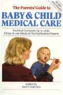 Parent's Guide to Baby and Child Medical Care