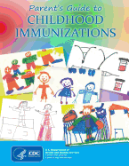 Parent's Guide to Childhood Immunizations
