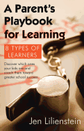 Parent's Playbook for Learning: 8 Types of Learners