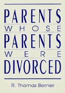 Parents Whose Parents Were Divorced