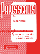 Pares Scales: Saxophone