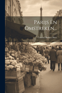 Parijs En Omstreken...