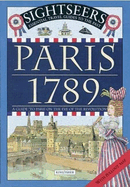 Paris 1789: A Guide to Paris on the Eve of the Revolution